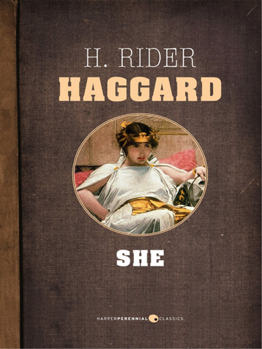Title details for She by Henry Rider Haggard - Available